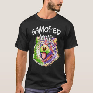 Colourful Pop Portrait Samoyed Dog Mom Mother's Da T-Shirt