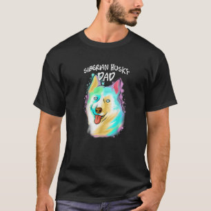 Colourful Portrait Siberian Husky Dog Dad Father's T-Shirt