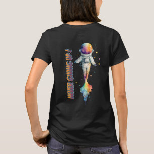 Colourful Positive Looking Up and Onward T-Shirt
