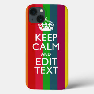 Colourful Rainbow Keep Calm And Your Text Customiz iPhone 13 Case