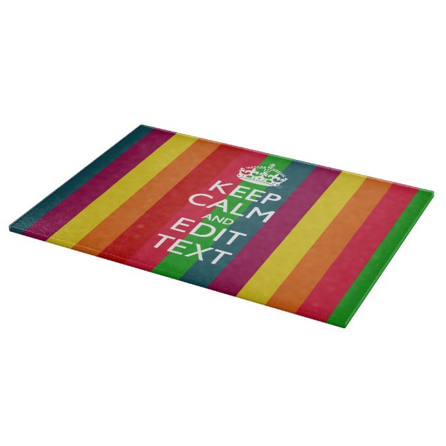 Colourful Rainbow Keep Calm And Your Text Customiz Cutting Board (Corner)