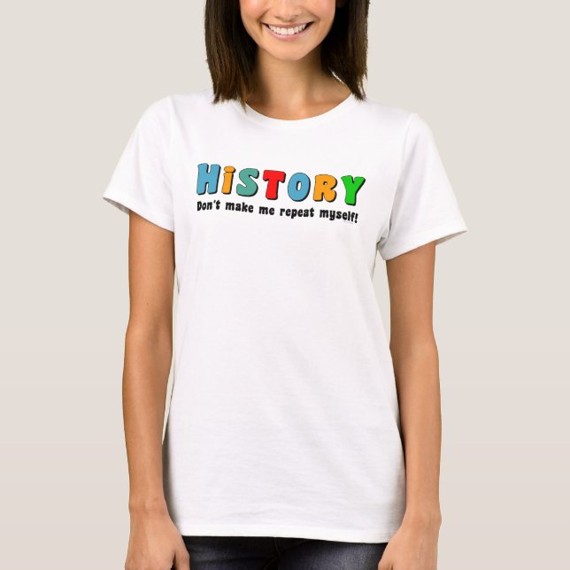 Colourful Repeat History T-Shirt (Front)