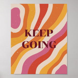 Colourful retro, Keep Going Poster