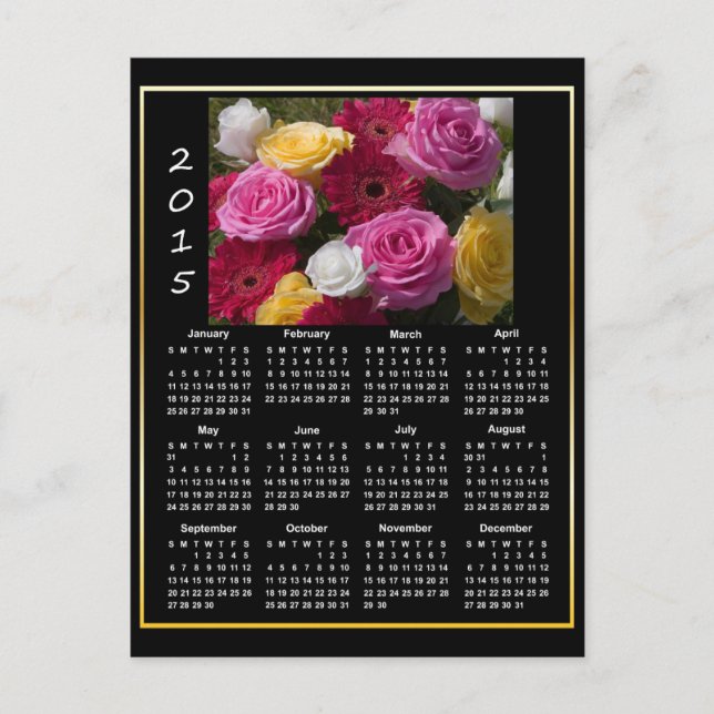 Colourful Roses and Flowers 2015 Calendar Postcard (Front)