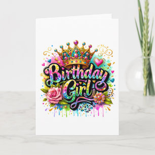 Colourful Royal Birthday Girl Card