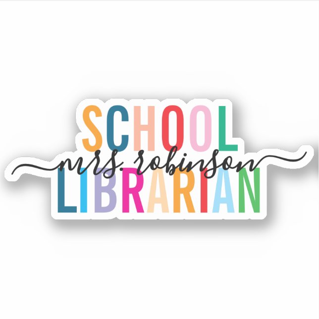 Colourful School Librarian Personalized Script Nam (Front)