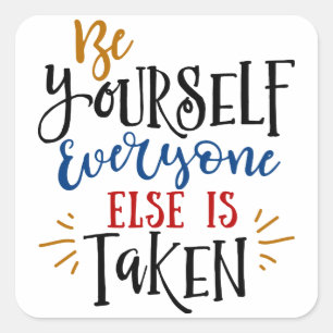 Colourful Script Be Yourself Inspirational Quote Square Sticker