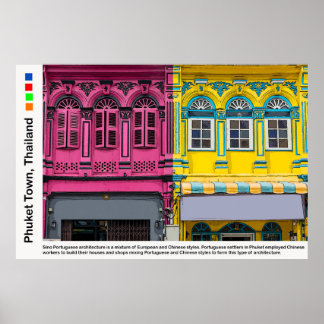 Colourful shophouses on Phang Nga Road, Old Phuket Poster