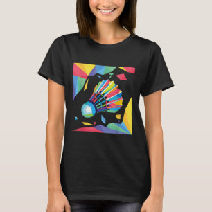 Colourful Shuttle - Birdie Badminton Player Sports T-Shirt