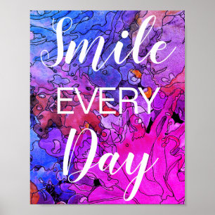 Colourful Smile Every Day Poster 8"x10"