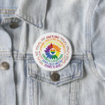 Colourful Social Justice Flower Word Art  3 Inch Round Button<br><div class="desc">Colourful word art design gives a shout out to a variety of social justice movements including Black Lives Matter,  Science is Real,  Love is Love,  Women's Rights are Human Rights,  and more. Centre of graphic is rainbow flower and heart.</div>