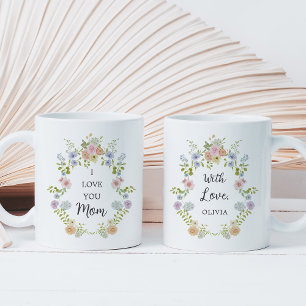 Colourful Spring Wildflowers   Love You Mom Coffee Mug