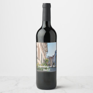 Colourful street in Rothenburg ob der Tauber Wine Label
