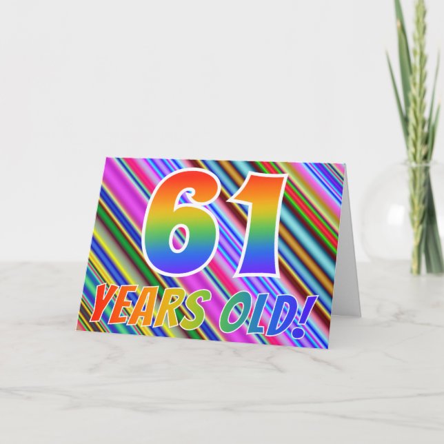 Colourful Stripes + Rainbow Pattern "61 years old! Card (Front)