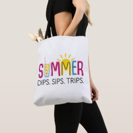 Colourful Summer Dips Sips Trips with Drink and Su Tote Bag