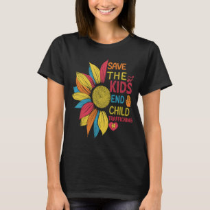 Colourful Sunflower Save the Kids End Child Traffi T-Shirt