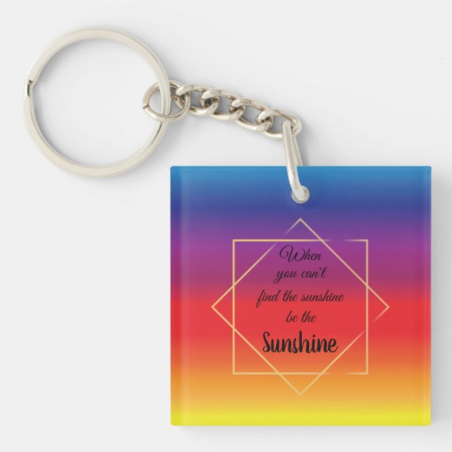 colourful sunset colours with inspirational quote keychain (Front)