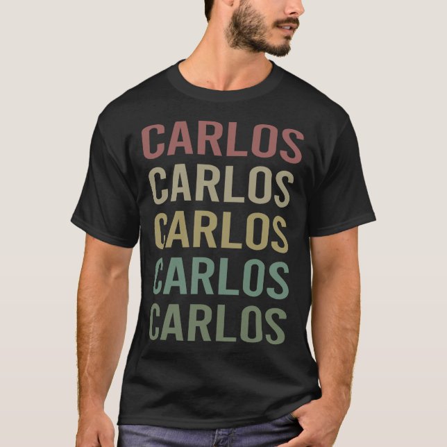 Colourful Text Art - Carlos Name T-Shirt (Front)