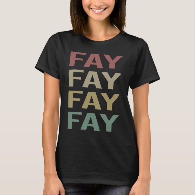 Colourful Text Art - Fay Name T-Shirt (Front)