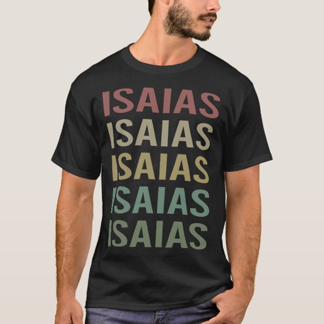 Colourful Text Art - Isaias Name T-Shirt (Front)