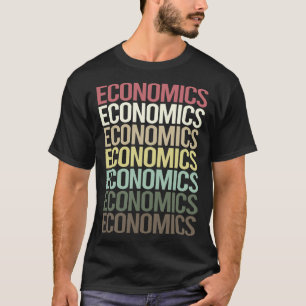 Colourful Text Economics Economy Economist T-Shirt