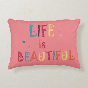 colourful text life is beautiful and the stars accent pillow