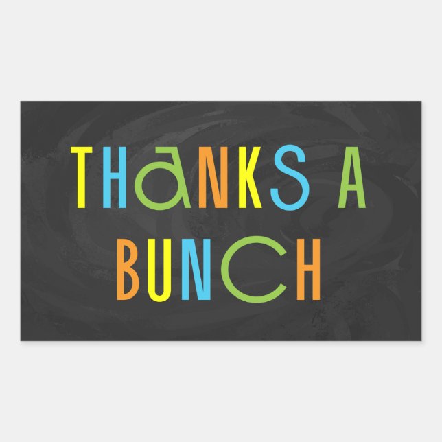 Colourful Thanks a Bunch Thank You Sticker (Front)