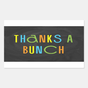 Colourful Thanks a Bunch Thank You Sticker