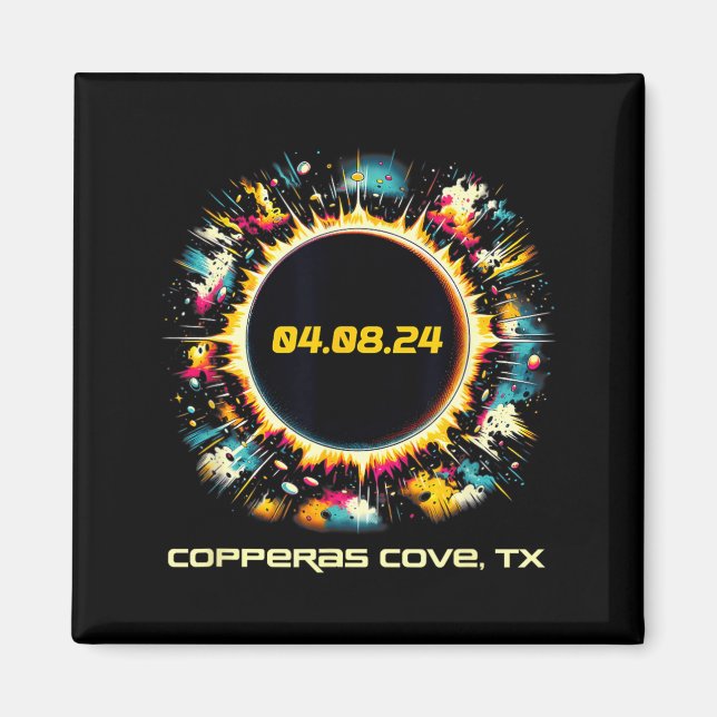 Colourful Total Solar Eclipse Copperas Cove Texas Magnet (Front)