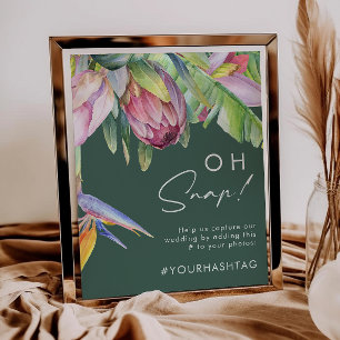 Colourful Tropical Floral   Green Oh Snap Hashtag Poster
