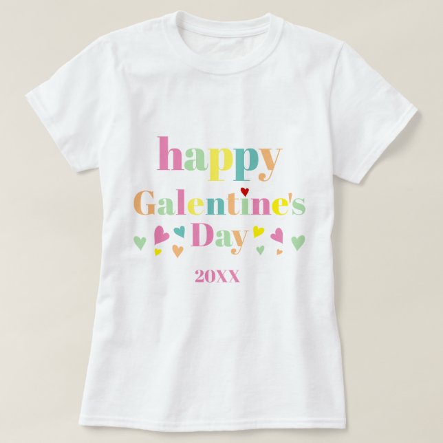 Colourful typography Happy Galentines Day T-Shirt (Design Front)