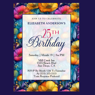 Colourful Vibrant Poppy Flower 25th Birthday Invitation