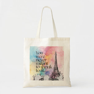 Colourful Watercolor Paris Eiffel Tower Quote Art Tote Bag