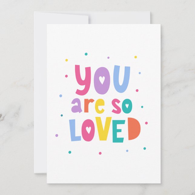Colourful You Are So Loved Card (Front)