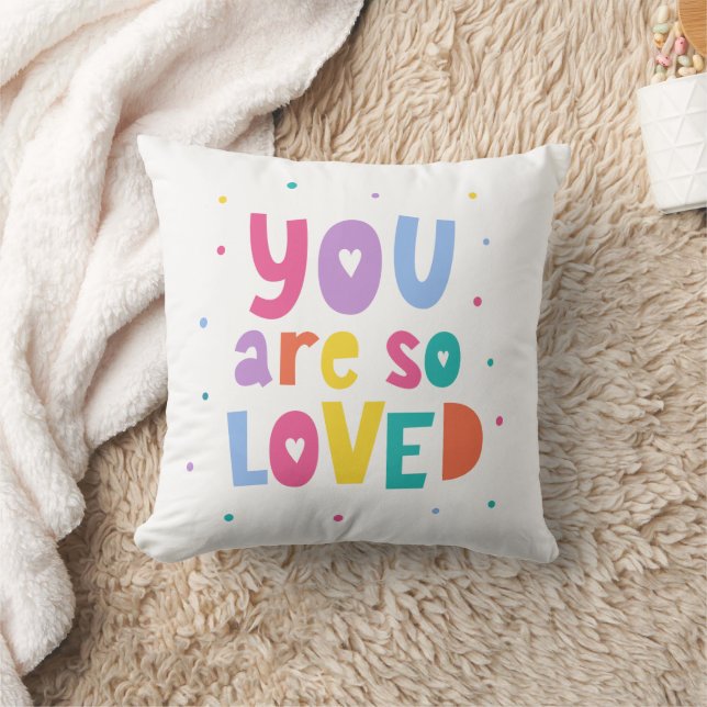 Colourful You Are So Loved Throw Pillow (Blanket)