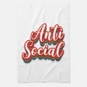 Colourfully Anti Social Kitchen Towel