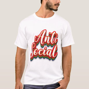 Colourfully Anti Social T-Shirt