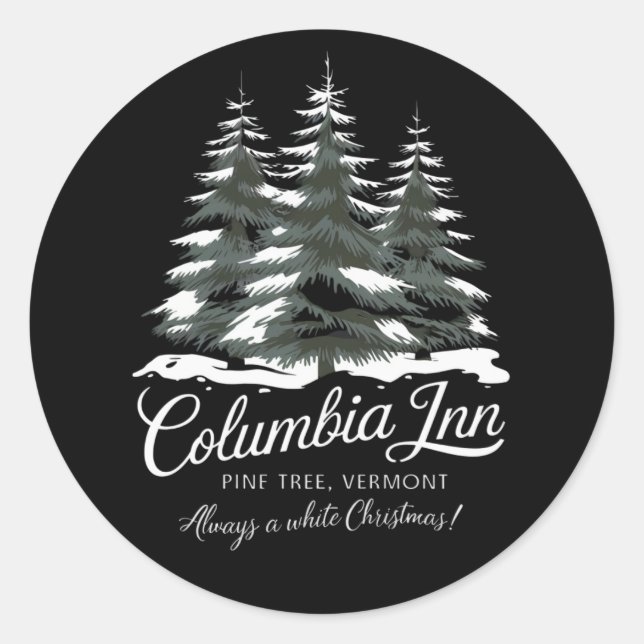 Columbia Inn Pine Tree Vermont A White Christmas Classic Round Sticker (Front)