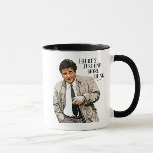 Columbo Mug   There's Just One More Thing