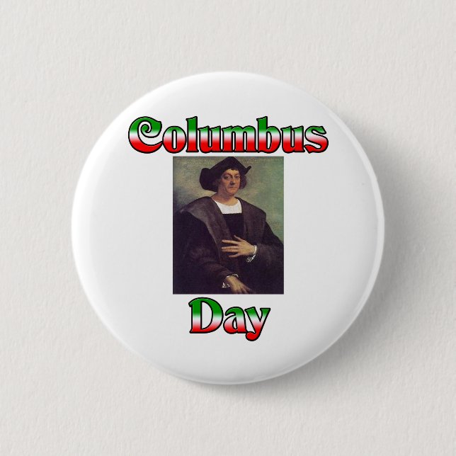 Columbus Day 2 Inch Round Button (Front)