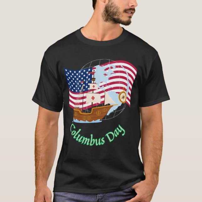 Columbus Day T-Shirt (Front)