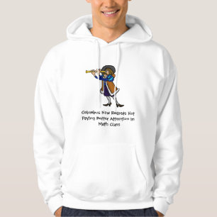 Columbus Day T-shirt "Math Mistake" Hoodie
