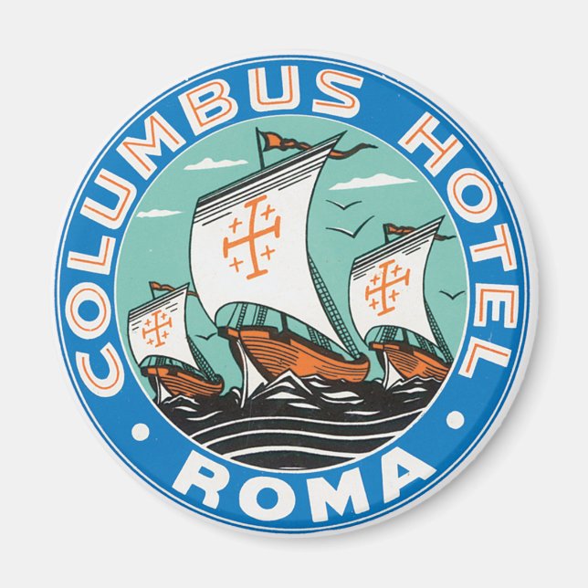 Columbus Hotel , Roma Magnet (Front)