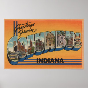 Columbus, Indiana - Large Letter Scenes Poster