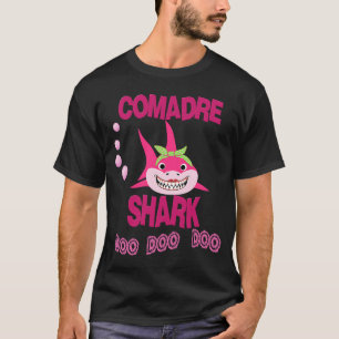 Comadre Shark Playera para Comadre en Espanol T-Shirt