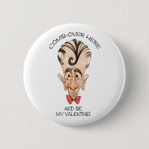 Comb-Over 2 Inch Round Button
