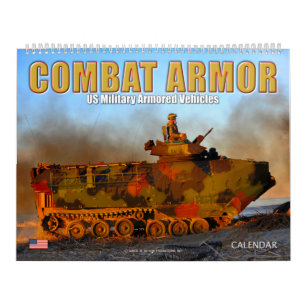 COMBAT ARMOR - US Military Armoured Vehicles Calendar