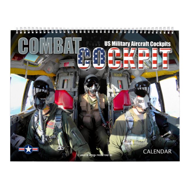 COMBAT COCKPIT - US Military Aircraft Cockpits Calendar (Cover)