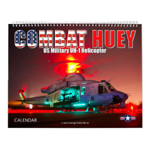 COMBAT HUEY - UH-1 Helicopter Calendar