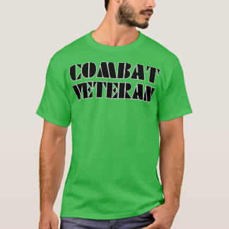 COMBAT VETERAN T-Shirt